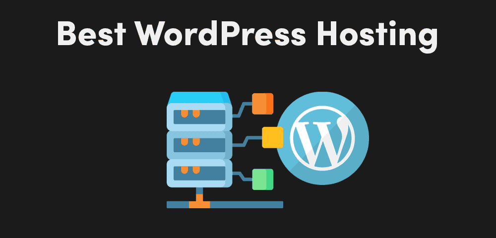 Best WordPress hosting